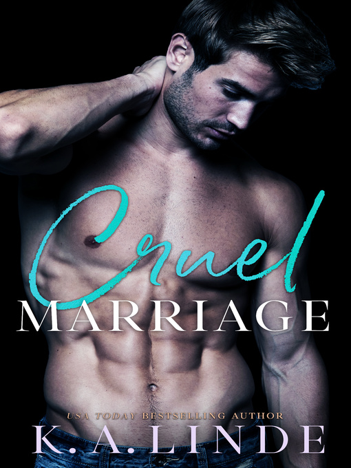 Title details for Cruel Marriage by K.A. Linde - Available